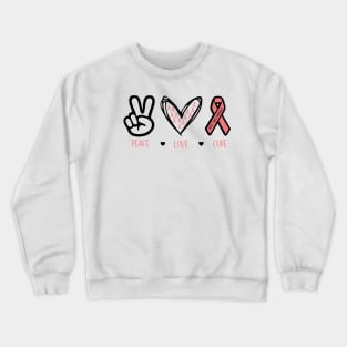 Peace, Love, Cure Crewneck Sweatshirt